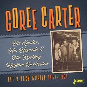 Download track She's Just Old Fashioned Goree Carter