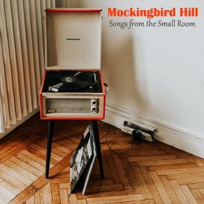 Download track Southern Freeway Mockingbird Hill