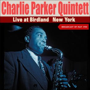 Download track I'll Remember April - 52Nd Street Theme The Charlie Parker Quintet