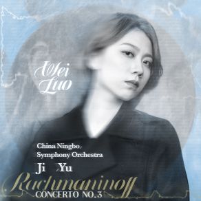 Download track Piano Concerto No. 3 In D Minor, Op. 30: I. Allegro Ma Non Tanto Wei Luo