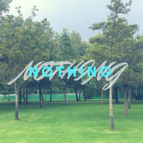 Download track Nothing Justjos