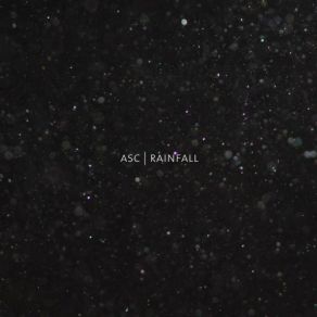 Download track Rainfall, Pt. 1 ASC