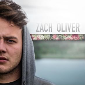 Download track Too Much Time Zach Oliver