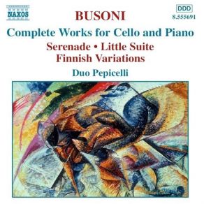 Download track 05. Busoni - Little Suite - II. Andantino, Con Grazia Ferruccio Busoni