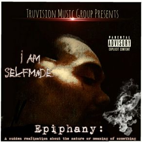 Download track We Told 'Em I Am SelfMade