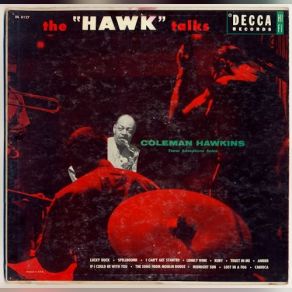 Download track Coleman Hawkins The Hawk Talks Side 2 Coleman Hawkins