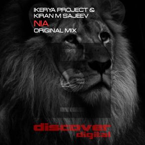 Download track Nia (Original Mix) Ikerya Project, Kiran M Sajeev