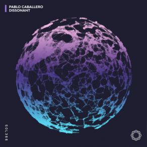 Download track Dissonant (Original Mix) Pablo Caballero