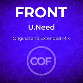 Download track U. Need (Extended Mix) Front