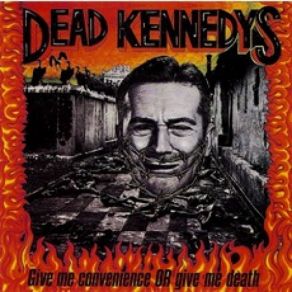 Download track Life Sentence The Dead Kennedys