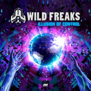 Download track Illusion Of Control Wild Freaks