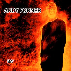 Download track Nothing Can Stop Me Now Andy Forner