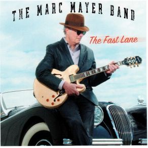 Download track You Don't Have To Lie The Marc Mayer Band