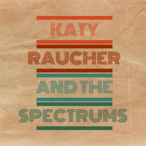 Download track Love You Right Spectrums, Katy Raucher