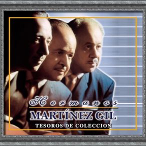 Download track Cancion Sin Nombre Hermanos Martinez Gil, Hermanos Martínez