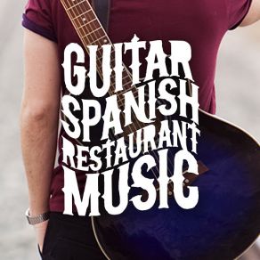 Download track Long Ride Spanish Restaurant Music AcademyGuy Zerafa