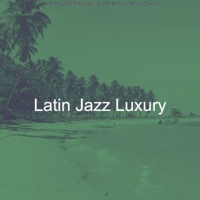 Download track Brilliant Fine Dining Latin Jazz Luxury