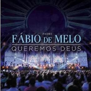 Download track Deus Está Aqui Padre Fábio De Melo