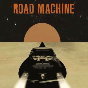 Download track 2029 Road Machine