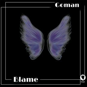 Download track Blame (Radio Edit) Goman