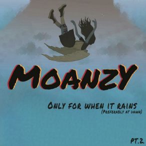 Download track Livin' The Life Moanzy