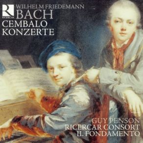 Download track Konzert F-Moll - Prestissimo Il Fondamento, Ricercar Consort, Guy Penson