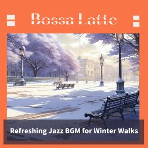 Download track Chilling Cold Lake (Keyeb Ver.) Bossa Latte