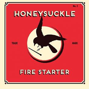 Download track We'll Die Young Honeysuckle