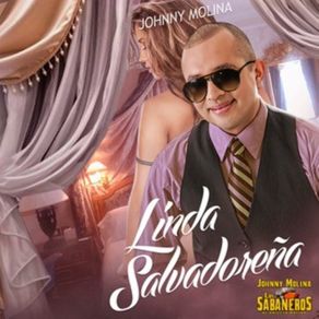 Download track Linda Salvadoreña Johnny Molina