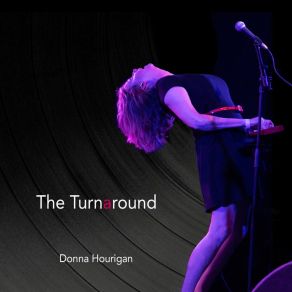 Download track Wouldn't You Ever Donna Hourigan Music