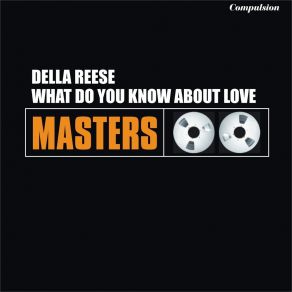 Download track I Never Knew DELLA REESE