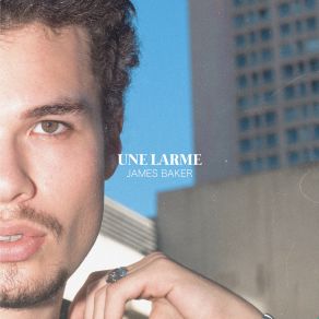 Download track Une Larme James Baker