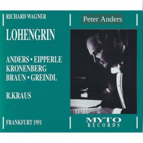 Download track Lohengrin, WWV 75, Act I Scene 2 Friedrich, Du Ehrenwerter Mann Helena Braun, WDR Sinfonieorchester Köln, Richard Kraus, Carl Kronenberg