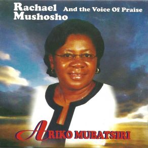 Download track Jesu Mutsvene Rachael Mushosho