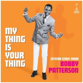 Download track My Baby's Coming Back To Me Bobby Patterson