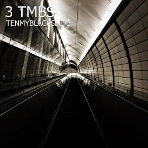 Download track 3 Tmbs Tenmyblackslide