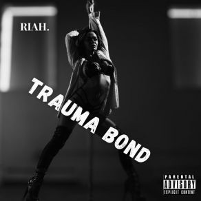 Download track Mommy Issues Riah