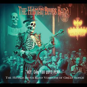 Download track Come On In My Kitchen The HITMAN BLUES BAND