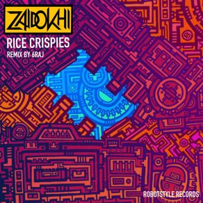 Download track Rice Crispies (6RAJ Remix) Zaidokhi6RAJ