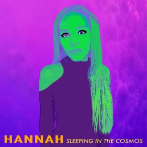 Download track Sleeping In The Cosmos Hannah Washington