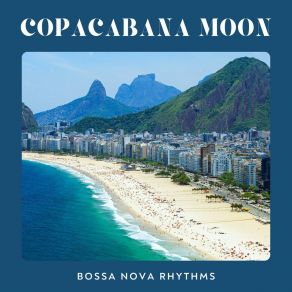 Download track Easy Listening Bossa Nova Bossa Nova Rhythms