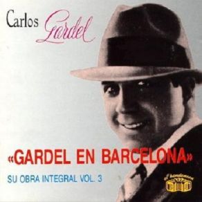 Download track Cuándo Volverás Carlos Gardel