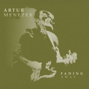 Download track Fading Away Artur Menezes