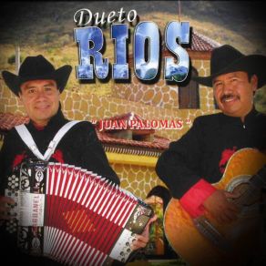 Download track Mama Te Quiero Dueto Ríos