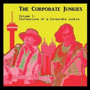 Download track The Band Song The Corporate Junkies