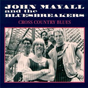 Download track Keep On Rollin' John Mayall, The Bluesbreakers