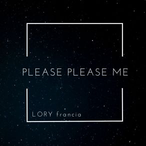 Download track Do You Want To Lory Francia