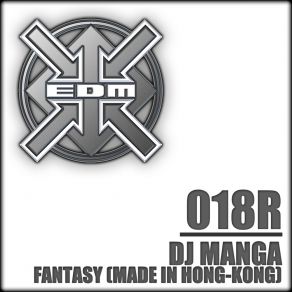 Download track Fantasy (Made In Hong-Kong) (Xavi BCN Remix) DJ MangaXavi BCN