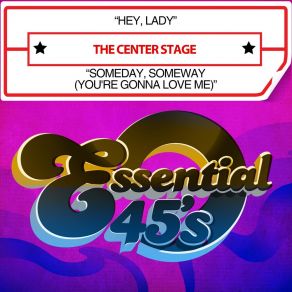 Download track Hey, Lady Center Stage