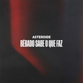 Download track Barriga É Uma Lavra Asteroide